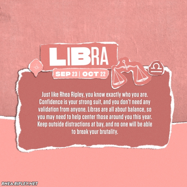 WWE_HOROSCOPES2021_DOTCOM_10Libra--e390c39f3fd88eef8c7aa2aa03f0f438.jpg